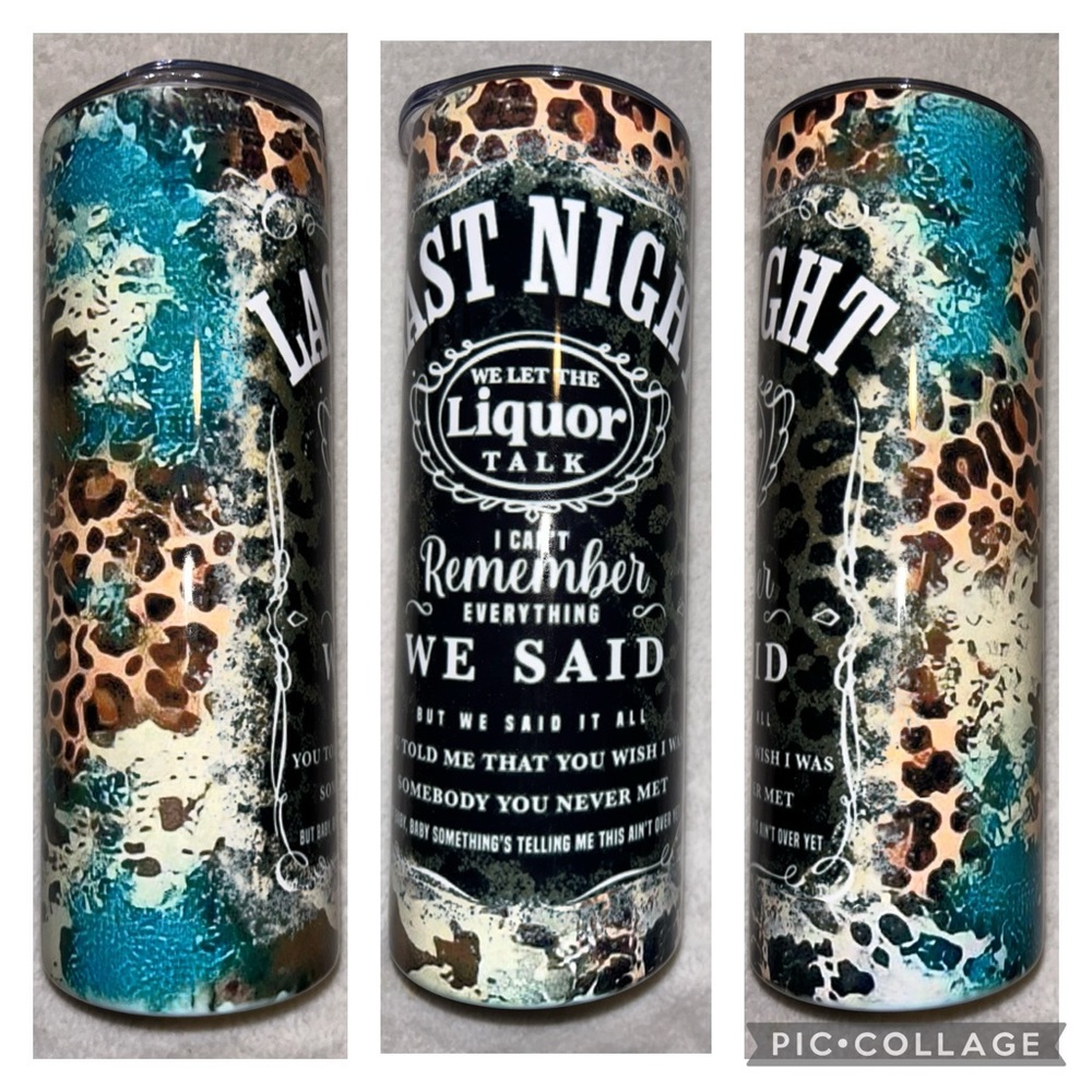 Can’t Remember Everything We Said Western 20oz Tumbler
